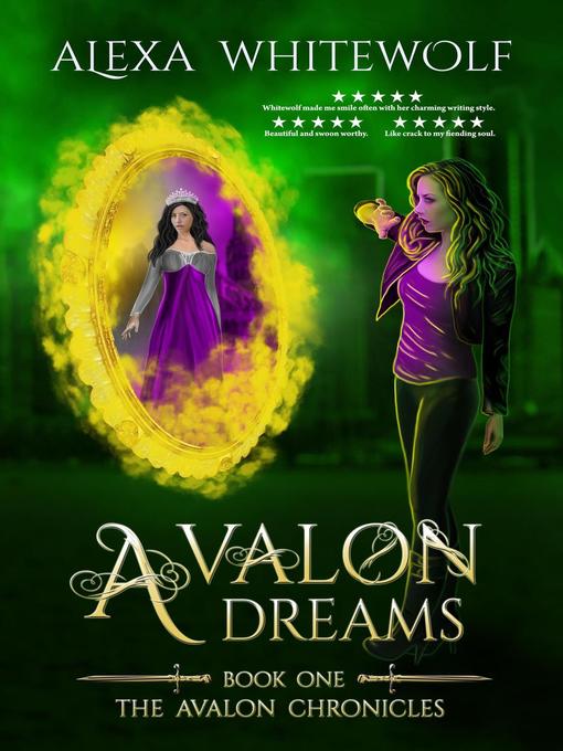 Title details for Avalon Dreams by Alexa Whitewolf - Available